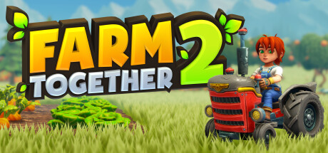 一起农场2 单机+联机 v20250613（Farm Together 2）免安装中文版