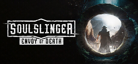 灵魂射手：死亡使者|亡灵游侠：死亡使者 v1.03（Soulslinger: Envoy of Death）免安装中文版