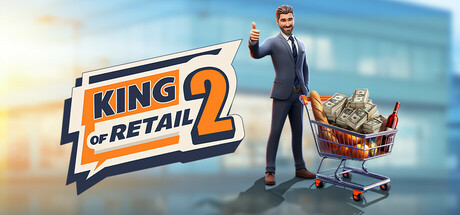 零售之王2 v0.2.0.1（King of Retail 2）免安装英文版