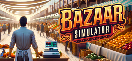 市集模拟器|集市模拟器 v0.5b 单机+联机（Bazaar Simulator）免安装中文版