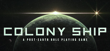世代飞船|殖民地飞船：后地球角色扮演游戏 v1.0.171（Colony Ship A Post-Earth Role Playing Game）免安装英文版
