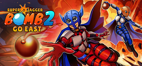 超级炸弹人贾格尔2：向东去 Build.16861062（Super Jagger Bomb 2 Go East）免安装中文版