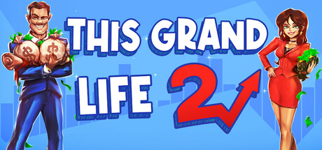 这宏伟的人生2|绚丽人生2 正式版（This Grand Life 2）免安装中文版
