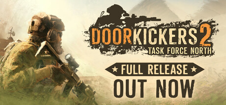破门而入2：北方特遣部队 v1.11 送修改器（Door Kickers 2: Task Force North）免安装中文版